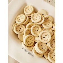 ilmekhobievi  Ahşap Düğme Handmade Yazılı (20MM/2 Cm) 15 Adet
