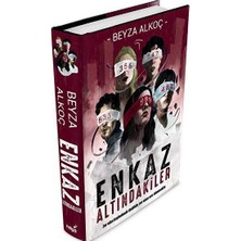 Enkaz Altındakiler - Beyza Alkoç