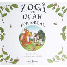 Zogi Ve Uçan Doktorlar - Julia Donaldson