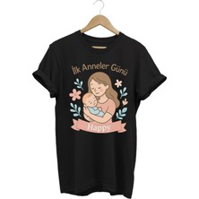 Ilk Anneler Günü Temalı Siyah Özel Tasarım Kişiselleştirilebilir %100 Pamuk Kadın T-Shirt