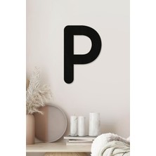 P Harfi - Tamamlanabilir Duvar Yazısı Harfi - Isim Yazmak Için Lazer Kesim Ahşap Harf