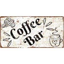 Coffee Bar Dekoratif Alüminyum Tabela - Uv Baskılı Metal Duvar Dekoru