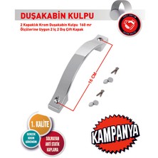 2 Kapaklık Krom Duşakabin Kulpu 160 mm Ölçülerine Uygun 2 Iç 2 Dış Çift Kapak Krom