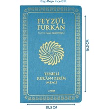 Feyzü'l Furkan Tefsirli Kur'an-I Kerim Meali (Sempatik Cep Boy - Ince Cilt) Turkuaz
