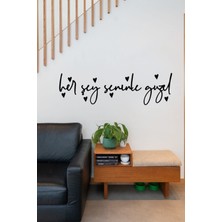 Herşey Seninle Güzel Ahşap Duvar Tablosu - Lazer Kesim Duvar Dekoru