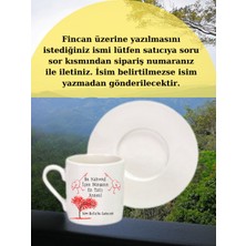 Asay Baskı Anneler Gününe Özel Türk Kahvesi Fincanı Kişiye Özel