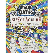 Spectacular School Trip (Really ) - Tom Gates 17