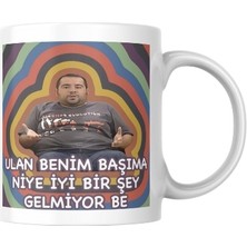 Avrupa Yakası Ulan Benim Başıma Niye Iyi Bir Şey Gelmiyor? Replikli Mizah Kupası
