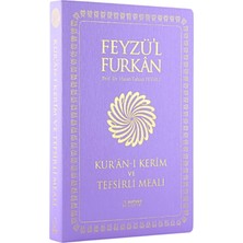 Feyzü'l Furkan Kur'ân-I Kerîm ve Tefsirli Meali Büyük Boy - Mushaf ve Meal - İnce Cilt Lila - Hasan Tahsin Feyizli