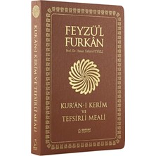 Feyzü'l Furkan Kur'ân-I Kerîm ve Tefsirli Meali (Büyük Boy - Mushaf ve Meal - Ince Cilt) Taba - Hasan Tahsin Feyizli