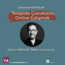 Çocuklarla Online Terapi- Yayın ve Atölye Seti (Dr. Mehmet Teber )