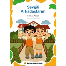 Sevgili Arkadaşlarım