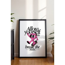 Break The Rules Kalp Illüstrasyon Poster - Eğlenceli Motivasyon Duvar Dekoru - Çerçevesiz Baskı