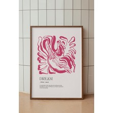 Dream Yazılı Pembe Soyut Poster - Pozitif Enerjili Minimalist Duvar Dekoru - Çerçevesiz Baskı