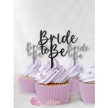 Siyah Bride To Be 3lü Kına Gelin Bekarlığa Veda Partisi Hediyelik Cupcake Kek Tatlı Süs Pasta Kürdan