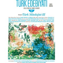 Türk Edebiyatı Aylık Fikir ve Sanat Dergisi Sayı: 619 Mayıs 2025