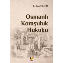 Osmanlı Komşuluk Hukuku