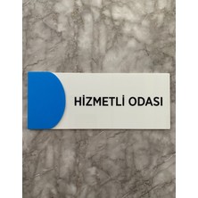 Ortaokula Uygun Renk Hizmetli Odası Uyarı ve Yön Levhası