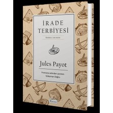 İrade Terbiyesi (Bez Ciltli) - Jules Payot