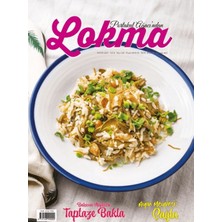 Lokma Aylık Yemek Dergisi Sayı: 126 Mayıs 2025