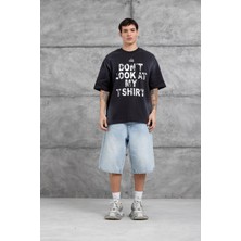 Nomarc Siyah Dont Look At My Tshirt Yazılı Oversize Tshirt