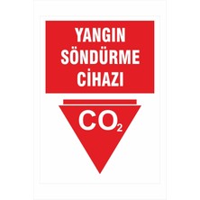 Yeni Yıldız Reklam Yangın Söndürme Cihazı Co. 25X35CM Dakota Iş Güvenliği Uyarı Ikaz Levhası