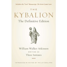 Kybalion : The Definitive Edition