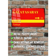 Galatasaray Metal Posteri - Sokak Tabelası Görünümlü Parlak Tablo / Eskitme