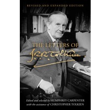 Letters Of J. R. R. Tolkien : Revised And Expanded Edition