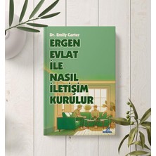 Ergen Evlat ile Nasıl Iletişim Kurulur