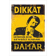 Yeni Yıldız Reklam Retro Müslüm Gürses Damar Herkesin Acısı Sevgisi Kadar Anlamlı Duvar Yazıları Sözleri 20 x 30 Tablo