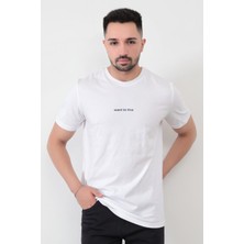 Beyaz Erkek Want To Live Baskılı T-Shirt