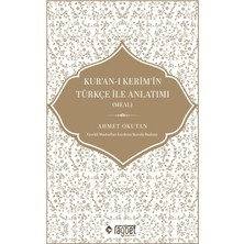 Kur’an-I Kerim’in Türkçe Ile Anlatımı (Meal)