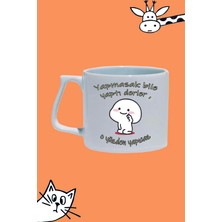 Yapmasak Bile Yaptı Derler O Yüzden Yapıcaz Tasarım Baskılı Beyaz Lüks Sap Kupa Bardak