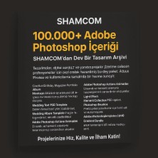 100.000+ Adobe Photoshop Içeriği – Shamcom’dan Dev Bir Tasarım Arşivi