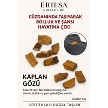 Sertifikalı Ham Cüzdan Boy Kaplan Gözü Taşı Kütle - Cesaret, Odak Günlük Koruma Taşı