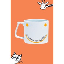 Ne Haliniz Varsa Gülün Smile Emoji Tasarım Baskılı Beyaz Lüks Sap Kupa Bardak