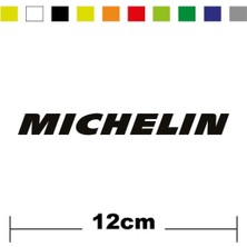 Michelin Sponsor Marka Tek Renk Sticker Etiket