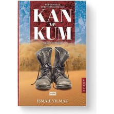Kan ve Kum | Ismail Yılmaz