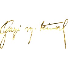 Gazi Mustafa Kemal Imzası STICKER17X17 cm Gold