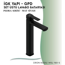 Igk Yapı - Gpd S Pedra Set Üstü Lavabo Bataryası  (MSL160-S)