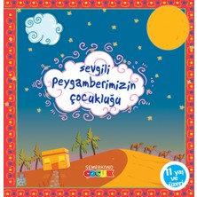 Sevgili Peygamberimizin Çocukluğu | Hüseyin Okur