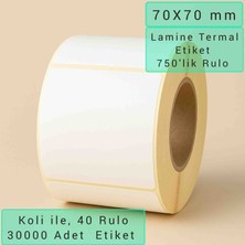 70 x 70 mm Lamine Termal Etiket, 750'LIK Rulo/sarım * 40 Rulo,  30000 Adet Etiket. Hotmelt Güçlendirilmiş Yapışkanlı, Deepfreze Termal Özelliği,  ( 1 Koli)