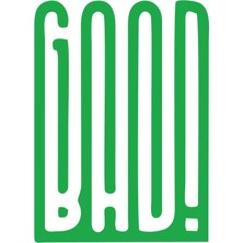 Good Bad STICKER17X17 cm Yeşil