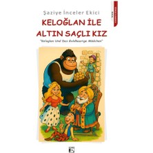 Keloğlan ile Altın Saçlı Kız