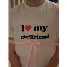 Trend I Love My Girlfriend Baskılı Sevgililer Günü Couple Çift T-Shirt