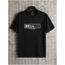 Bisiklet Yaka Believe Printed %100 Pamuk A++ Oversize T-Shirt
