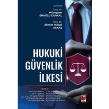 Hukuki Güvenlik Ilkesi