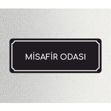 Misafir Odası - Ofis Departman Kapı Isimliği, Yönlendirme Levhası 24X9 cm 4mm