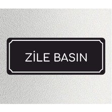 Zile Basın - Ofis Departman Kapı Isimliği, Yönlendirme Levhası 24X9 cm 4mm